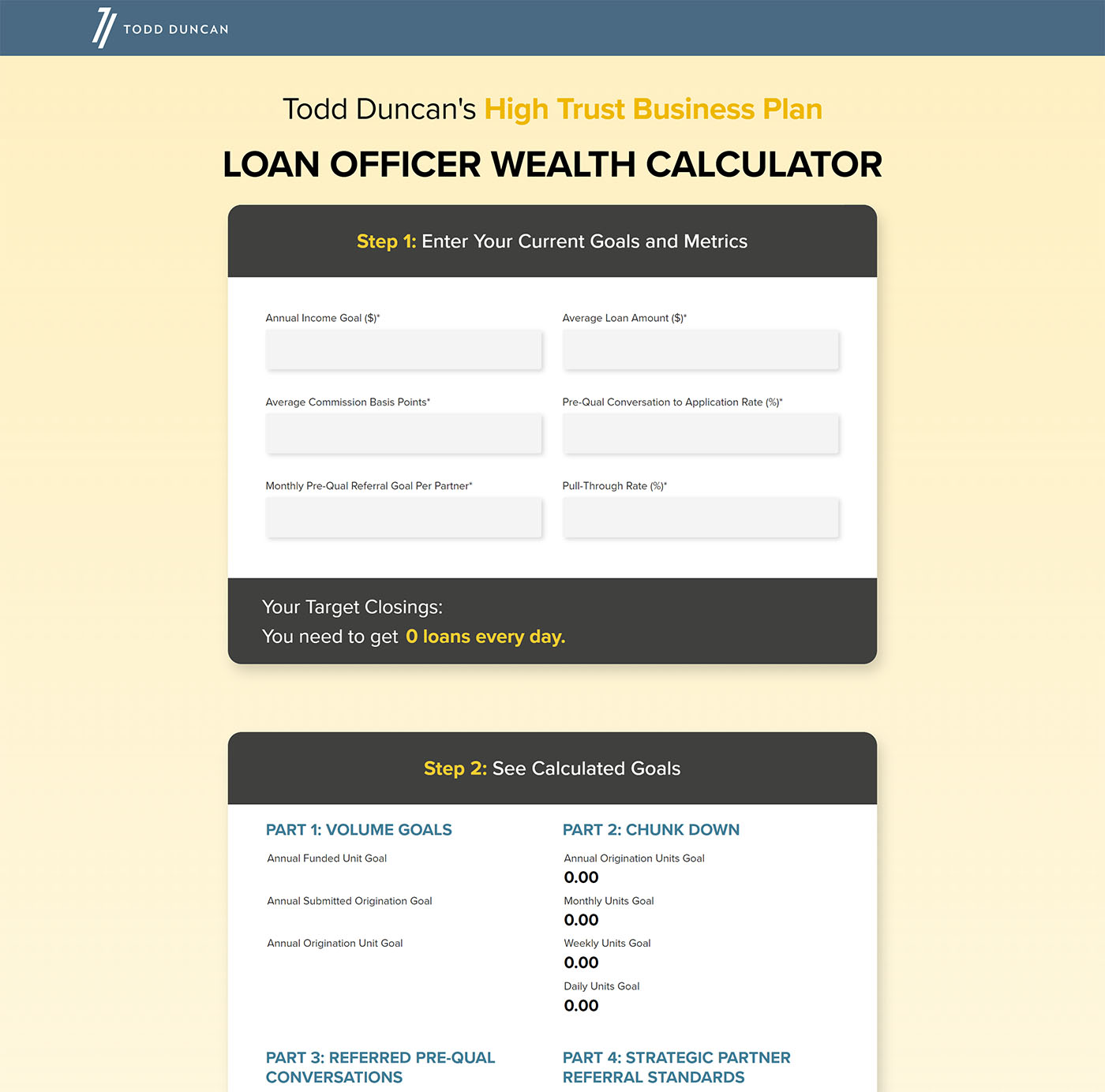 Todd Duncan's Wealth Building Business Plan calculator tool for lenders and mortgage professionals