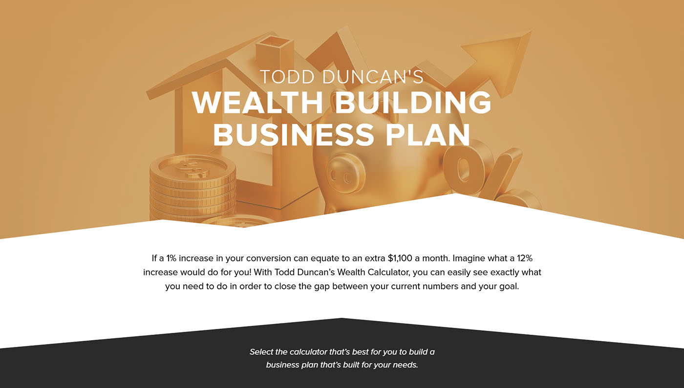 Todd Duncan's Wealth Building Business Plan